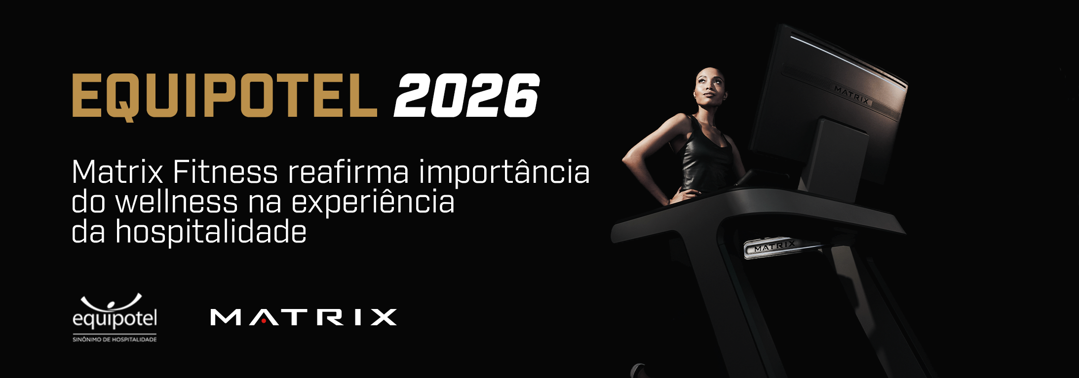 Equipotel 2026: Matrix Fitness reafirma importância do wellness na experiência da hospitalidade